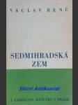 Sedmihradská zem - kniha básní 1936 - 1937 - renč václav - náhled