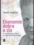 Ekonomie dobra a zla - náhled