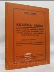 Kubičná kniha ku vypočítaniu kubičného obsahu dreva tyčového, baníckeho, palivového, gulatiny a rozne odhady, prepočítanie cien - náhled