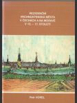 Rezidenční vrchnostenská města v Čechách a na Moravě v 15.-17. století - náhled