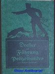 Dressur und Führung des Polizeihundes - GERSBACH Robert - náhled