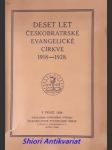 Deset let českobratrské evangelické církve 1918 - 1928 - náhled