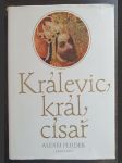 Králevic, král, císař - náhled