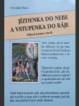 Jízdenka do nebe a vstupenka do ráje (odjezd každou chvíli) - náhled