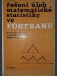 Řešení úloh matematické statistiky ve FORTRANU - náhled