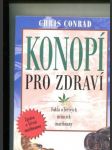 Konopí pro zdraví. Fakta o léčivých účincích marihuany - náhled