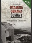 Utajená obrana Šumavy - náhled