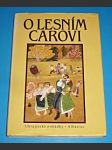 O lesním carovi : ukrajinské pohádky - náhled