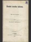 Tesař Jos.: Úřadník černého kabinetu , Pha, 1875 - náhled