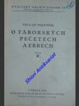 O táborských pečetech a erbech - vojtíšek václav - náhled