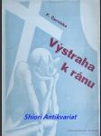 Výstraha k ránu poesie z k.t. - červinka františka - náhled