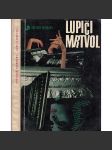 Lupiči mrtvol (Světové horrory, horory, horor - Bradbury, Lowecraft, Poe, Bierce, Dahl ad.) - náhled