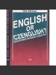 English or Czenglish? Jak se vyhnout čechismům v angličtině [angličtina] - náhled