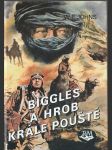 Biggles a hrob krále pouště - náhled