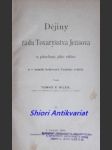 Dějiny řádu tovaryšstva ježíšova a působení jeho vůbec a v zemích království českého zvláště - bílek tomáš v. - náhled