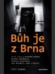 Bůh je z brna kamen jiří, fuksa karel - náhled