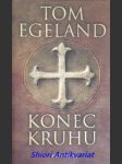 Konec kruhu - egeland tom - náhled