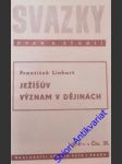 Ježíšův význam v dějinách - linhart františek phdr. - náhled