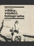 Války, vojáci, fotografie - náhled