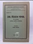 28. říjen 1918 - Tři návrhy oslavy svátku svobody - náhled