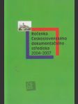 Ročenka Československého dokumentačního střediska 2004-2007 - náhled