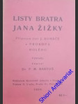 Listy bratra jana žizky - bartoš františek michálek - náhled