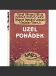 Uzel pohádek (V. Havel, K. Sidon, J. Werich...) - náhled