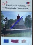 Kostel svaté kateřiny ve štramberku ( tamovicích ) - hrček josef / dostál michal - náhled