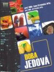 Doba jedová  - náhled