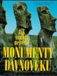 Jak vznikly největší monumenty dávnověku - náhled