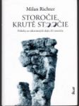 Storočie, kruté storočie - náhled