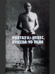 Postava, herec, hviezda vo filme - náhled