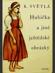 Hubička a jiné ještědské obrázky - náhled