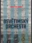 Osvětimský orchestr fénélonová fania - náhled