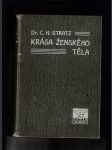 Krása ženského těla (Věnováno matkám, lékařům a umělcům) - náhled