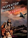 Inspektor biggles zasahuje johns w. e. - náhled