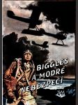 Biggles a modré nebezpečí johns w. e. - náhled