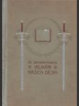 Velikáni našich dějin: Obrazy životopisné a kulturní - náhled