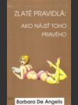 Zlaté pravidlá: ako nájsť toho pravého - náhled