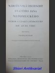 Čítanka svatojanská - svazek i - náboženská osobnost sv. jana nepomuckého - náhled
