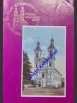 200 lat konsekracji kościoła pod wezwaniem Opatrzności Bożej w Bielsku-Białej : 1792-1992 - CIOPALA Stanislaw / POLAK Jerzy / TOMICZEK Mieczyslaw - náhled