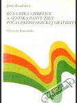 Dynamika chrbtice a statika panvy žien počas fyziologickej gravidity - náhled