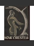 Nová Oresteia (obálka a ilustrace Jiří Kroha) - náhled