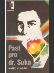 Past pro dr. Suka - náhled