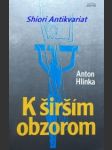 K širším obzorom - hlinka anton - náhled