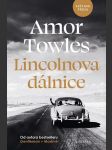 Lincolnova dálnice towles amor - náhled