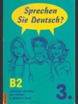 Sprechen sie deutsch? - 3. díl - b2 - náhled