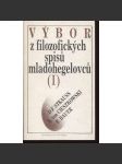 Výbor z filozofických spisů mladohegelovců I. (Hegel, mladohegelovci) - náhled