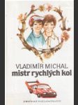 Mistr rychlých kol - náhled