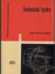 Technická fyzika pre 4. roč. střední průmyslové školy jaderné techniky - náhled